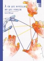 Couverture de À ce qui rouille et qui oublie