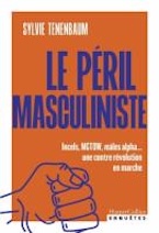 Couverture de Le péril masculiniste