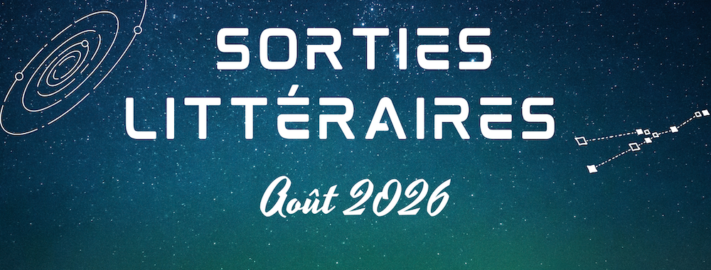 Bannière étoilées "Sorties littéraires Aout 2026"