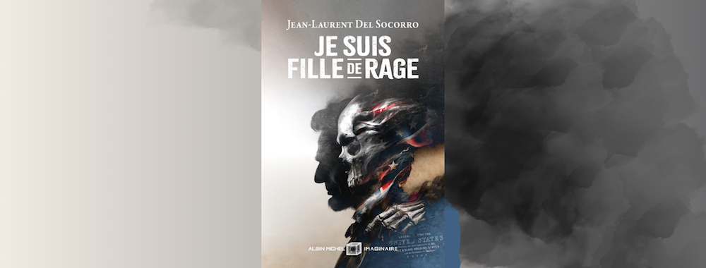 Couverture de Je suis fille de rage