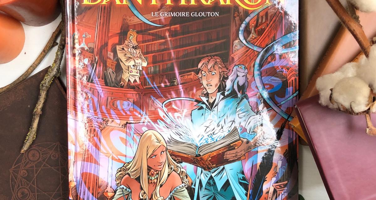 Glouton Et Dragon Tome 14 Scan Vf Danthrakon. Tome 1, Le grimoire glouton | Les critiques de Yuyine